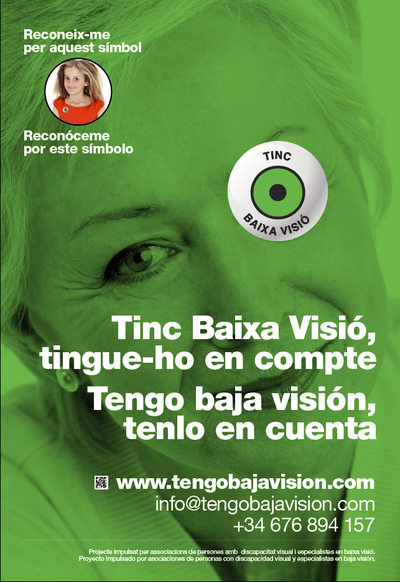 CAMPANYA DE SENSIBILITZACIÓ TINC BAIXA VISIÓ