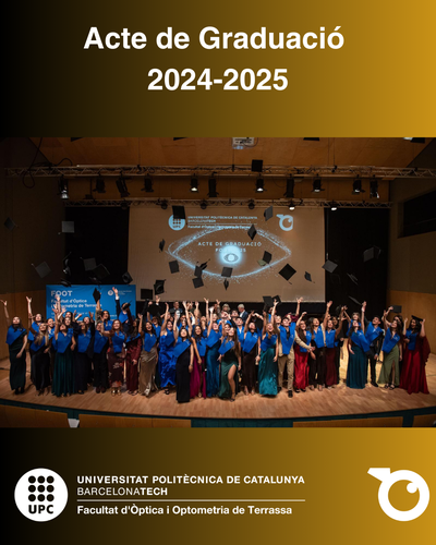 Cerimònia de l'Acte de Graduació del Curs Acadèmic 2024-2025 i lliurament del Premi Internacional a l'Optometrista de l'Any 2025, David Pablo Piñero