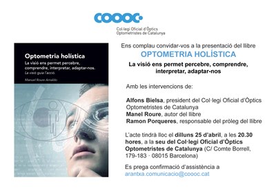 El Col·legi Oficial d'Òptics Optometristes de Catalunya presenta el llibre 'Optometria holística'