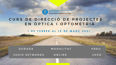 INSCRIPCIONS TANCADES - CURS EN DIRECCIÓ DE PROJECTES EN ÒPTICA I OPTOMETRIA