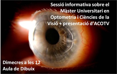 Sessió informativa del Màster en Optometria i Ciències de la Visió