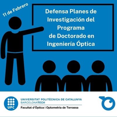 Defensas de los Planes de Investigación del Programa de Doctorado en Ingeniería Óptica