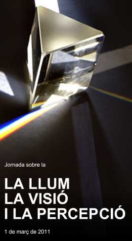 Jornada sobre "La llum i la percepció"